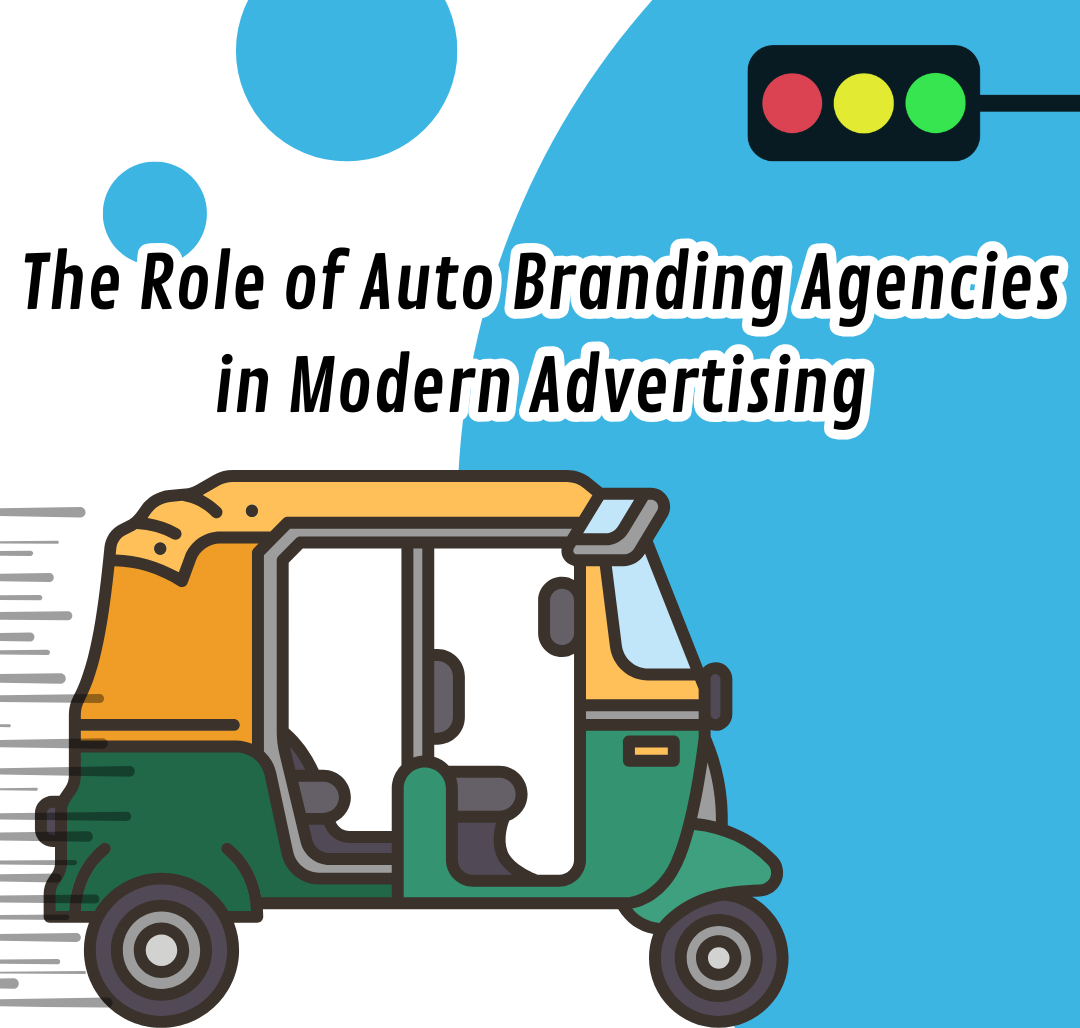 The Role of Auto Branding Agencies in Modern Advertising